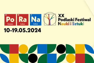 img src="/images/aktualnosci/grafika XX Podlaski Festiwal Nauki i Sztuki"